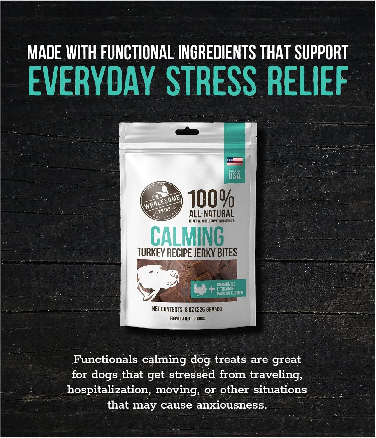 Wholesome Pride Functional Calming Support Turkey Jerky Bites, USA Made Calming Dog Treats - 8 oz